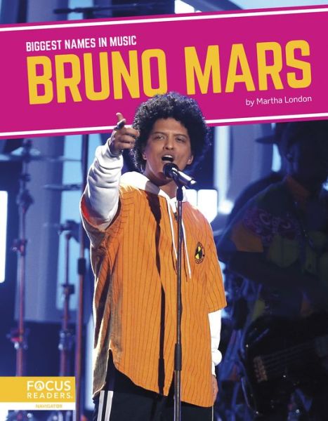 Cover for Martha London · Bruno Mars - Biggest Names in Music (Paperback Book) (2020)