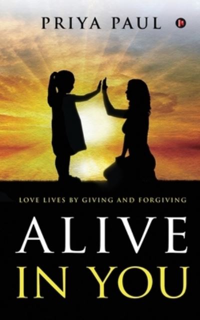 Cover for Priya Paul · Alive in You (Paperback Book) (2020)