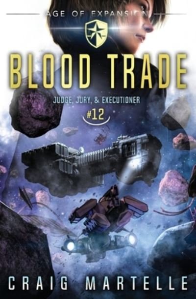 Cover for Craig Martelle · Blood Trade (Paperback Book) (2021)