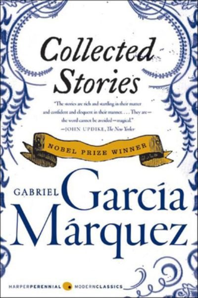 Cover for Gabriel Garcia Marquez · Collected Stories (Gebundenes Buch) (2021)