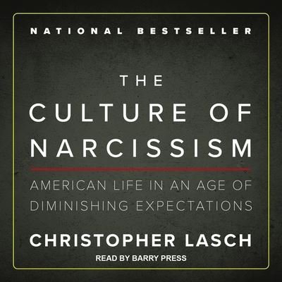 Cover for Christopher Lasch · The Culture of Narcissism Lib/E (CD) (2017)