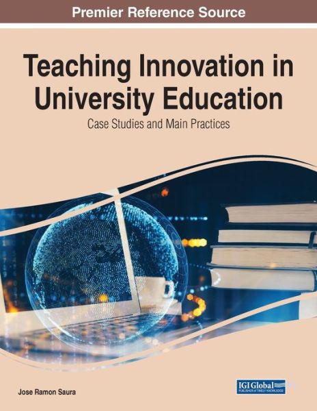 Cover for Teaching Innovation in University Education: Case Studies and Main Practices (Paperback Book) (2022)