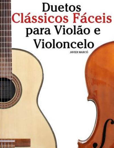 Duetos CL - Marc - Livros - Createspace Independent Publishing Platf - 9781717465450 - 20 de agosto de 2018