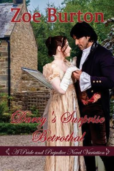 Cover for Zoe Burton · Darcy's Surprise Betrothal (Paperback Book) (2018)