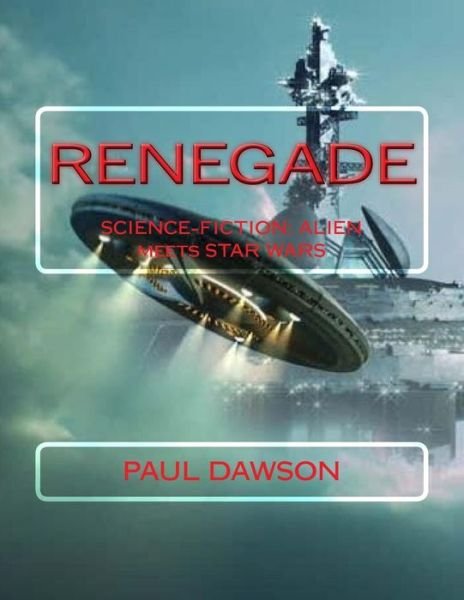 Cover for Paul Dawson · Renegade (Pocketbok) (2018)