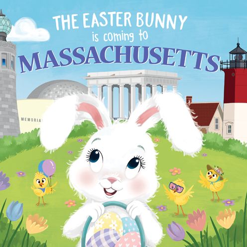 Cover for Eric James · The Easter Bunny is Coming to Massachusetts (Hardcover Book) (2020)