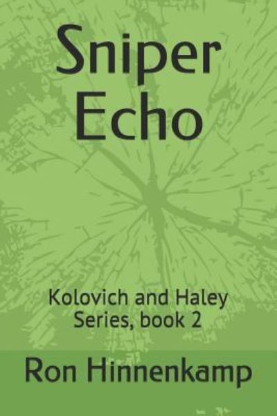 Cover for Ron Hinnenkamp · Sniper Echo (Paperback Book) (2018)