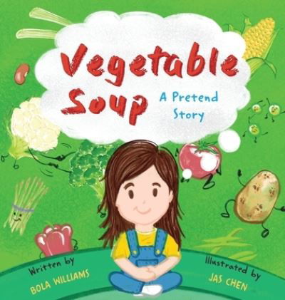 Cover for Bola Williams · Vegetable Soup (Hardcover Book) (2020)