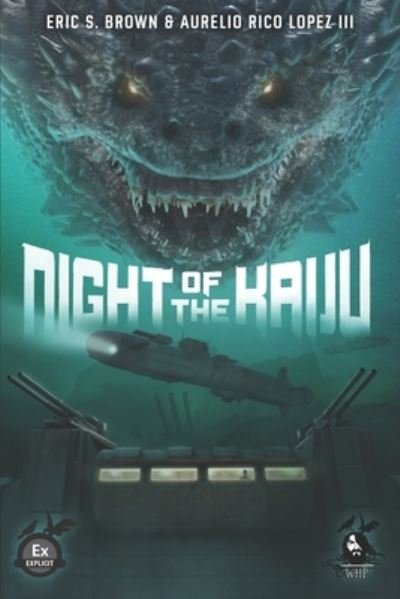 Cover for III Aurelio Rico Lopez · Night of the Kaiju (Pocketbok) (2021)