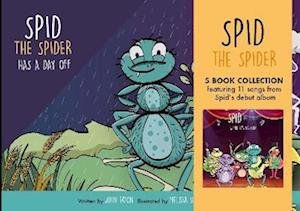 Cover for John Eaton · Spid the Spider 5 Book Collection: The first five Spid the Spider books - Spid the Spider (Bok) (2022)