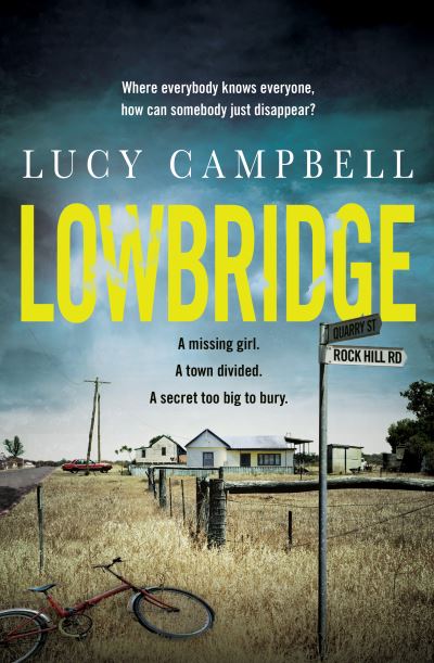 Lowbridge - Lucy Campbell - Books - Ultimo Press - 9781761152450 - July 6, 2023