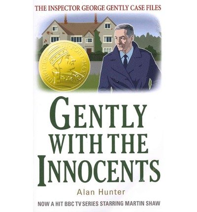 Gently with the Innocents - George Gently - Mr Alan Hunter - Böcker - Little, Brown Book Group - 9781780339450 - 18 april 2013