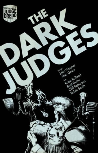 Cover for John Wagner · Judge Dredd: the Dark Judges - Judge Dredd (Paperback Bog) (2012)