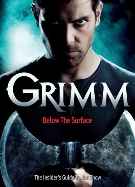 Cover for Titan Books · Grimm: The Ultimate Companion - Grimm (Paperback Book) (2014)