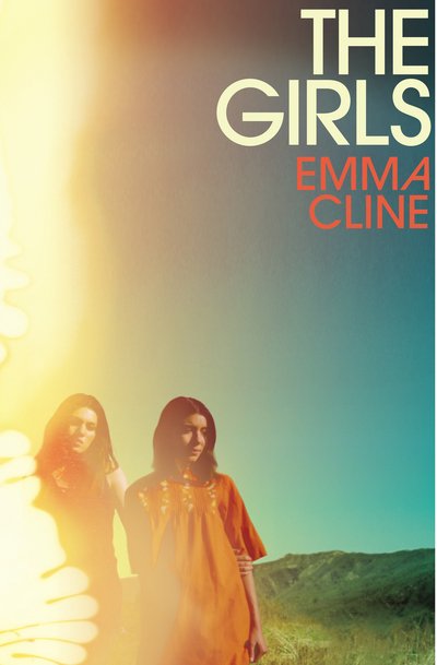 Cover for Emma Cline · The Girls (Book) (2016)