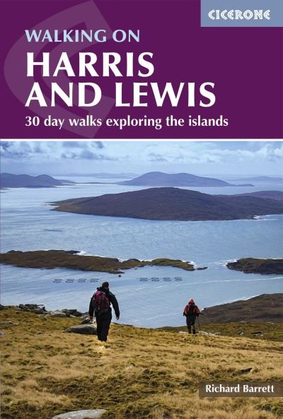 Cover for Richard Barrett · Walking on Harris and Lewis: 30 day walks exploring the islands (Pocketbok) [3 Revised edition] (2022)