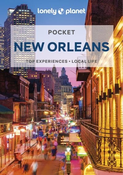 Cover for Lonely Planet · Lonely Planet Pocket New Orleans - Pocket Guide (Paperback Bog) (2022)