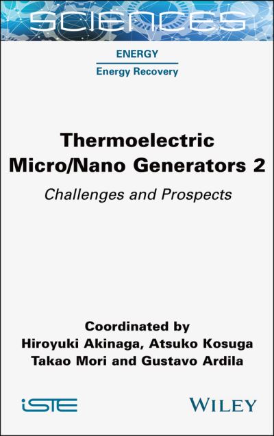 Cover for Thermoelectric Micro / Nano Generators, Volume 2: Challenges and Prospects (Gebundenes Buch) (2024)