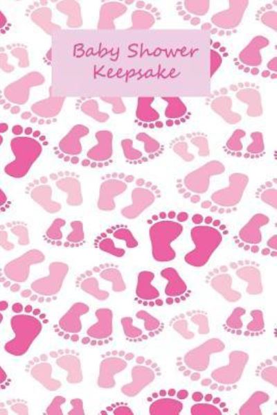 Baby Shower Keepsake - Lilac House - Książki - Independently Published - 9781795713450 - 2 lutego 2019