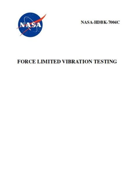Cover for Nasa · Force Limited Vibration Testing (Paperback Bog) (2019)