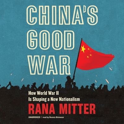 Cover for Rana Mitter · China's Good War (CD) (2020)