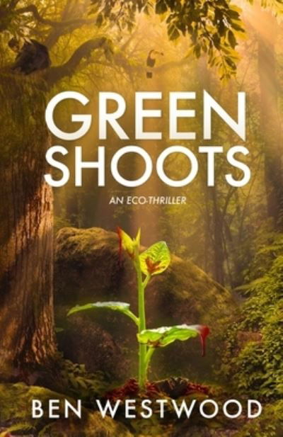 Cover for Ben Westwood · Green Shoots (Paperback Book) (2022)