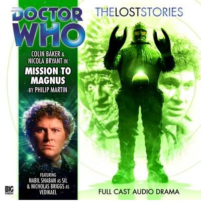 Cover for Philip Martin · Mission to Magnus - Doctor Who: The Lost Stories (Lydbok (CD)) (2009)