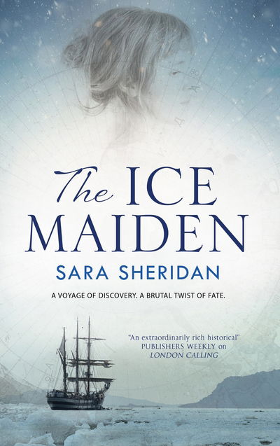 Cover for Sara Sheridan · The Ice Maiden (Paperback Book) [Main edition] (2019)