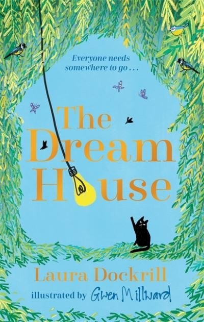 The Dream House - Laura Dockrill - Books - Templar Publishing - 9781848129450 - September 9, 2021