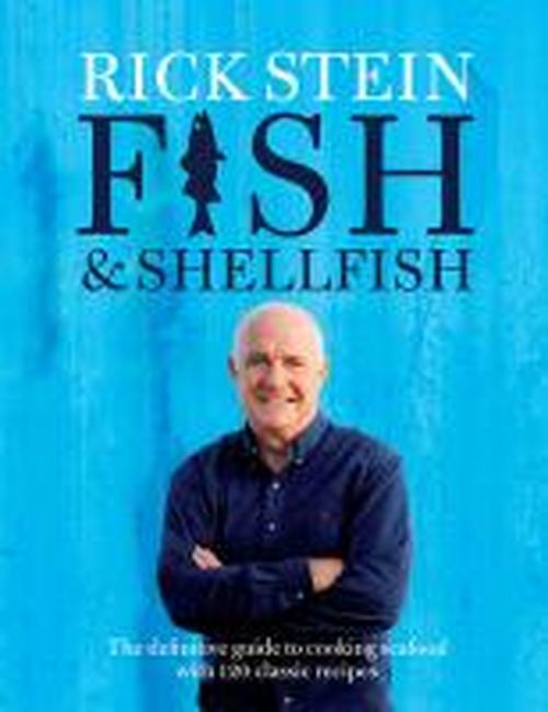 Cover for Rick Stein · Fish &amp; Shellfish (Hardcover Book) (2014)