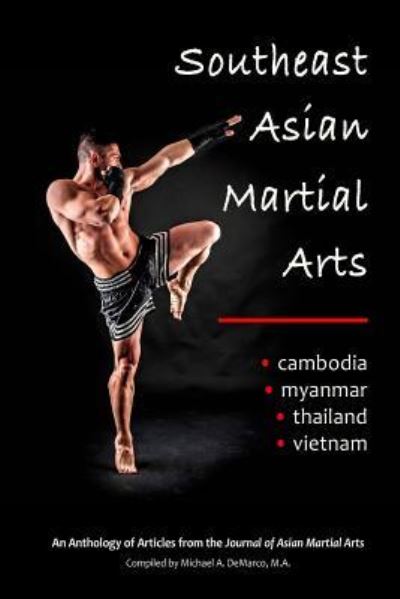 Cover for Jeremy Skaggs · Southeast Asian Martial Arts (Paperback Book) (2017)