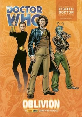Cover for John Wagner · Doctor Who: Oblivion: The Complete Eighth Doctor Comic Strips Vol.2 (Pocketbok) (2006)