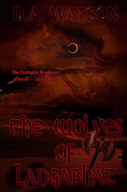 Cover for D A Watson · The Wolves of Langabhat (Paperback Book) (2015)