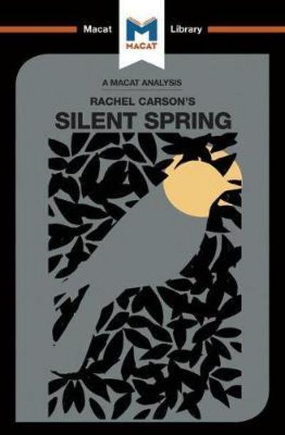 Cover for Nikki Springer · An Analysis of Rachel Carson's Silent Spring - The Macat Library (Paperback Book) (2017)