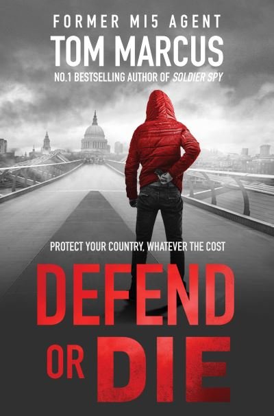 Cover for Tom Marcus · Defend or Die (Pocketbok) (2021)