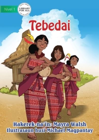 Cover for Mayra Walsh · Tebedai (Paperback Book) (2021)