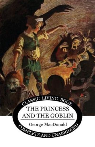 Cover for George MacDonald · The Princess and the Goblin (Paperback Book) (2019)