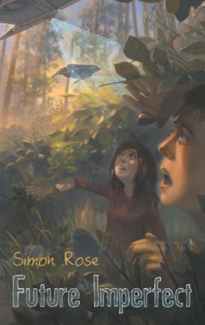 Future Imperfect - Simon Rose - Książki - Tyche Books Ltd. - 9781928025450 - 29 marca 2016