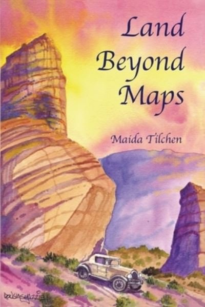 Cover for Maida Tilchen · Land Beyond Maps (Paperback Book) (2009)