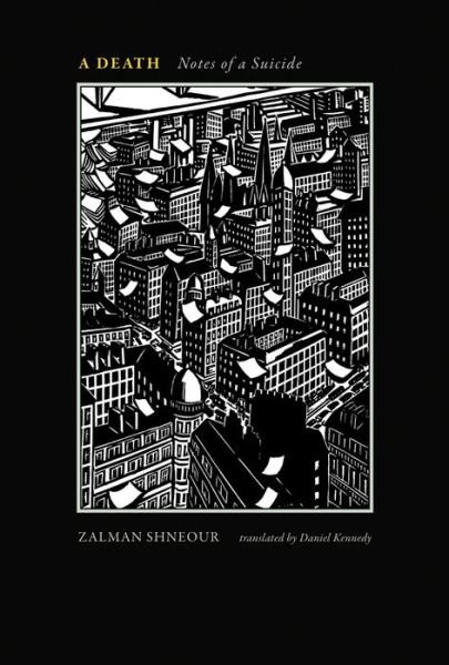 Cover for Zalman Shneour · A Death: Notes of a Suicide (Paperback Bog) (2019)