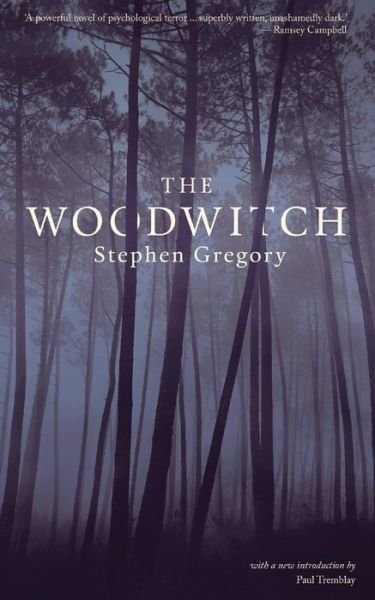 Cover for Stephen Gregory · The Woodwitch (Valancourt 20th Century Classics) (Pocketbok) (2015)