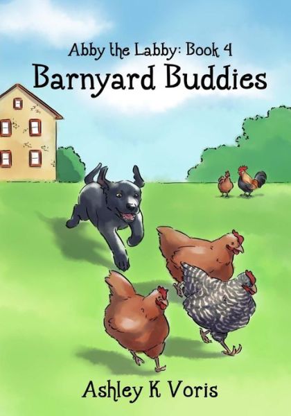 Cover for Ashley K Voris · Barnyard Buddies (Paperback Book) (2017)