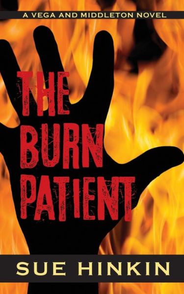 Cover for Sue Hinkin · The Burn Patient (Paperback Book) (2020)