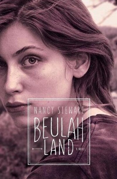 Cover for Nancy Stewart · Beulah Land (Paperback Book) (2017)