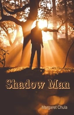 Cover for Margaret Chula · Shadow Man (Paperback Book) (2019)