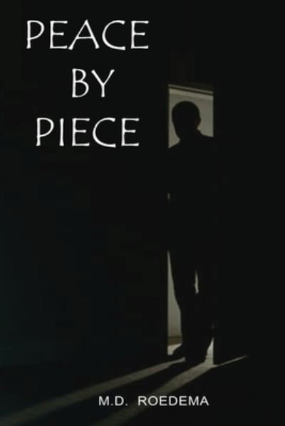 Cover for Roedema · Peace by Piece (Paperback Book) (2020)