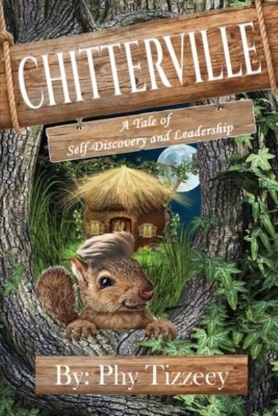 Cover for Phy Tizzeey · Chitterville (Paperback Bog) (2020)