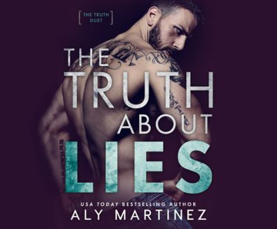 Cover for Aly Martinez · The Truth About Lies (CD) (2018)