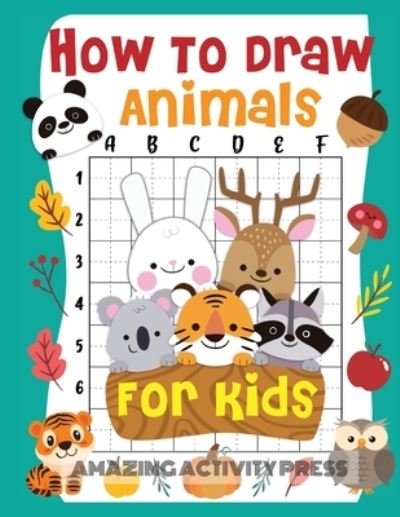 Cover for Amazing Activity Fahy · How to Draw Animals for Kids (Paperback Book) (2019)