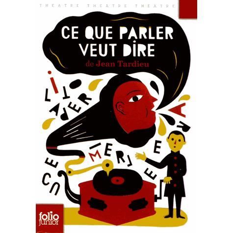 Cover for Jean Tardieu · Ce que parler veut dire (Pocketbok) (2013)